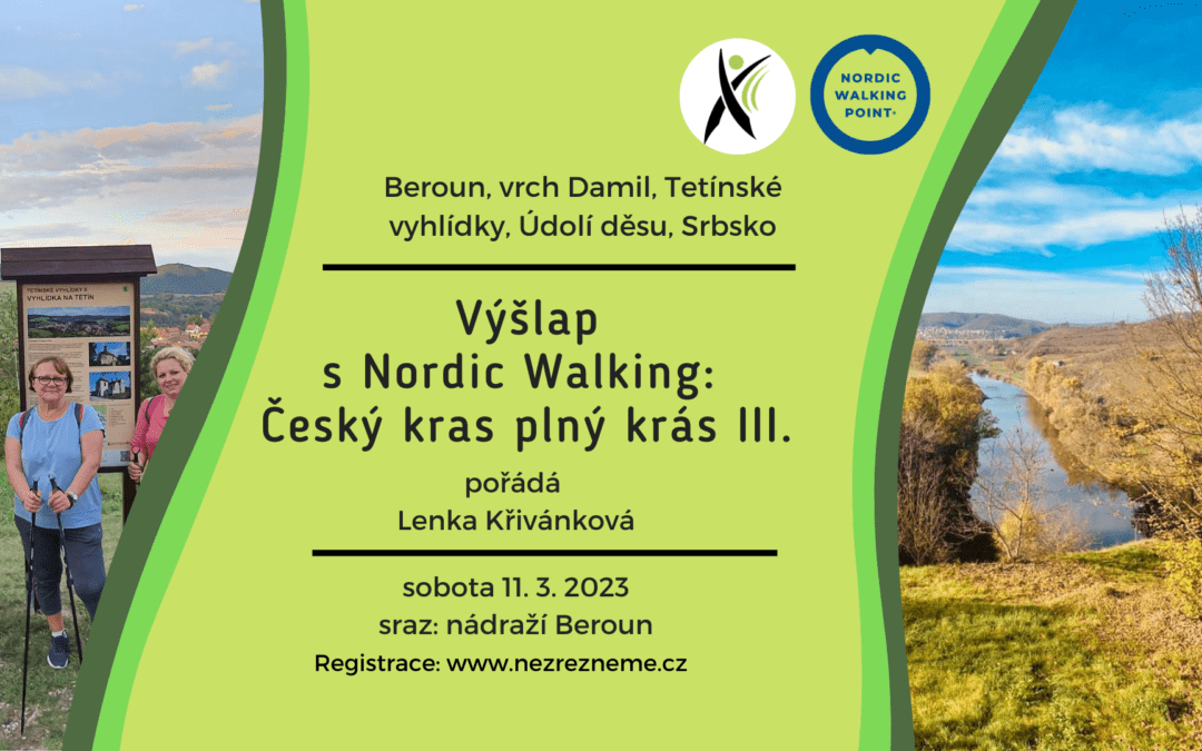 Jarní výšlap s Nordic walking: Český kras plný krás III.